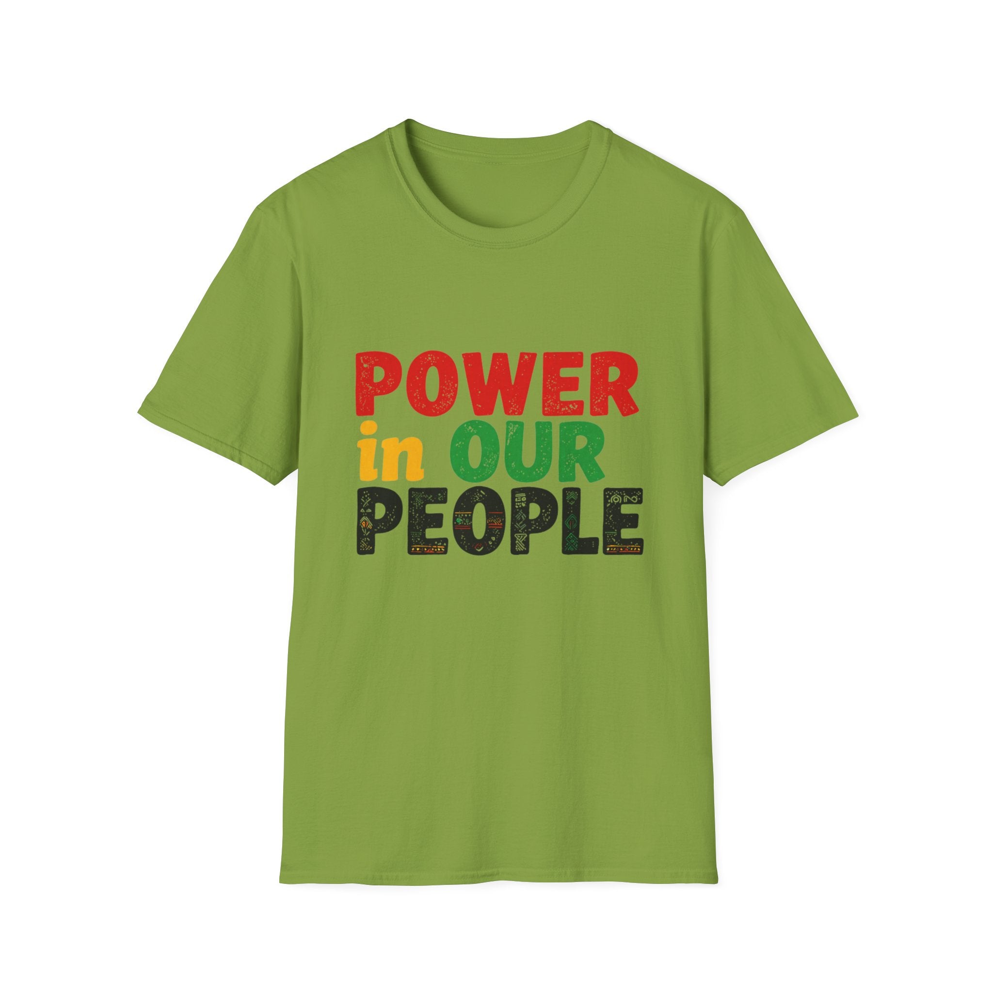 Power in Our People T-Shirt — Activist & Community Empowerment Tee