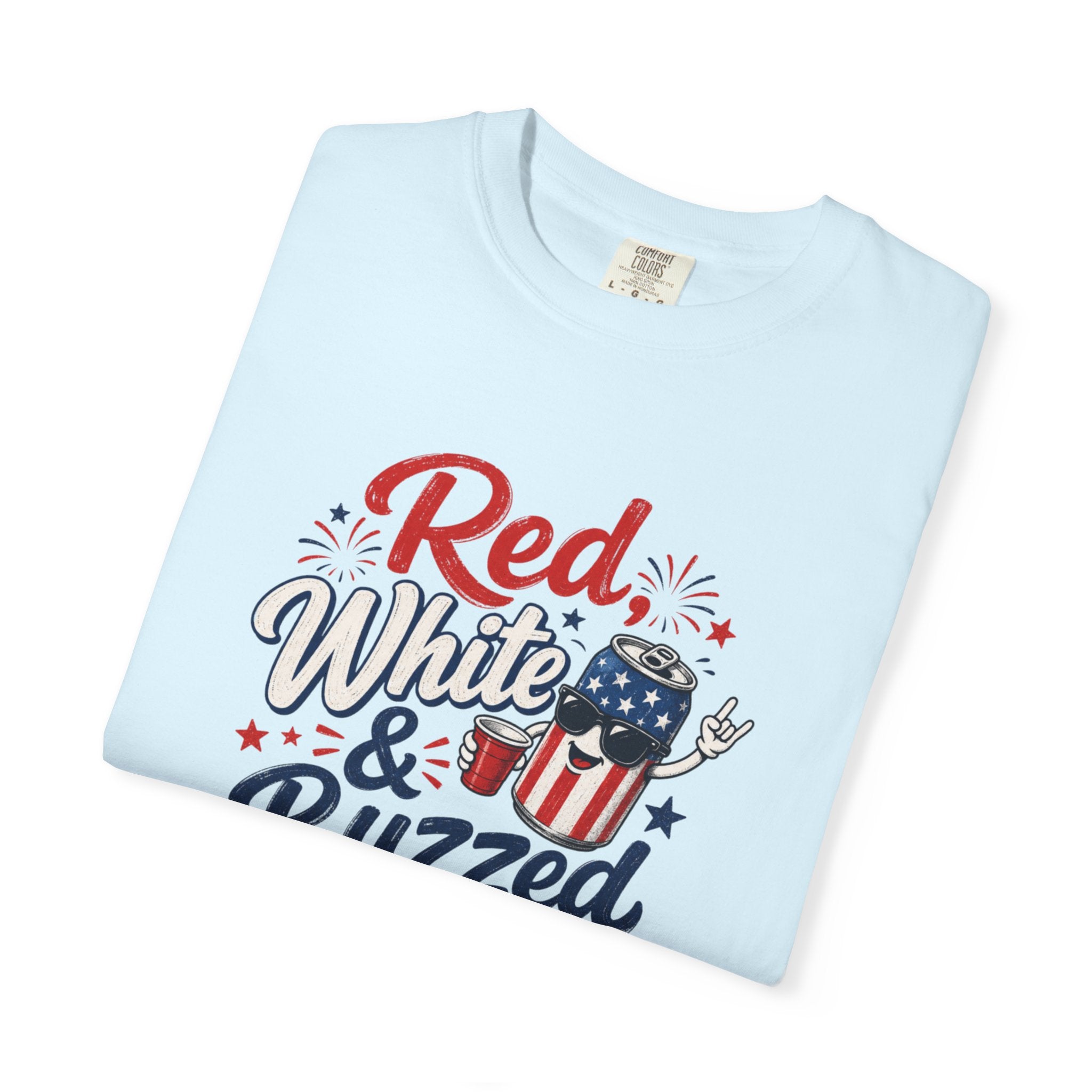 T-Shirt — "Red, White & Buzzed" Patriotic 4th of July Beer Graphic Tee