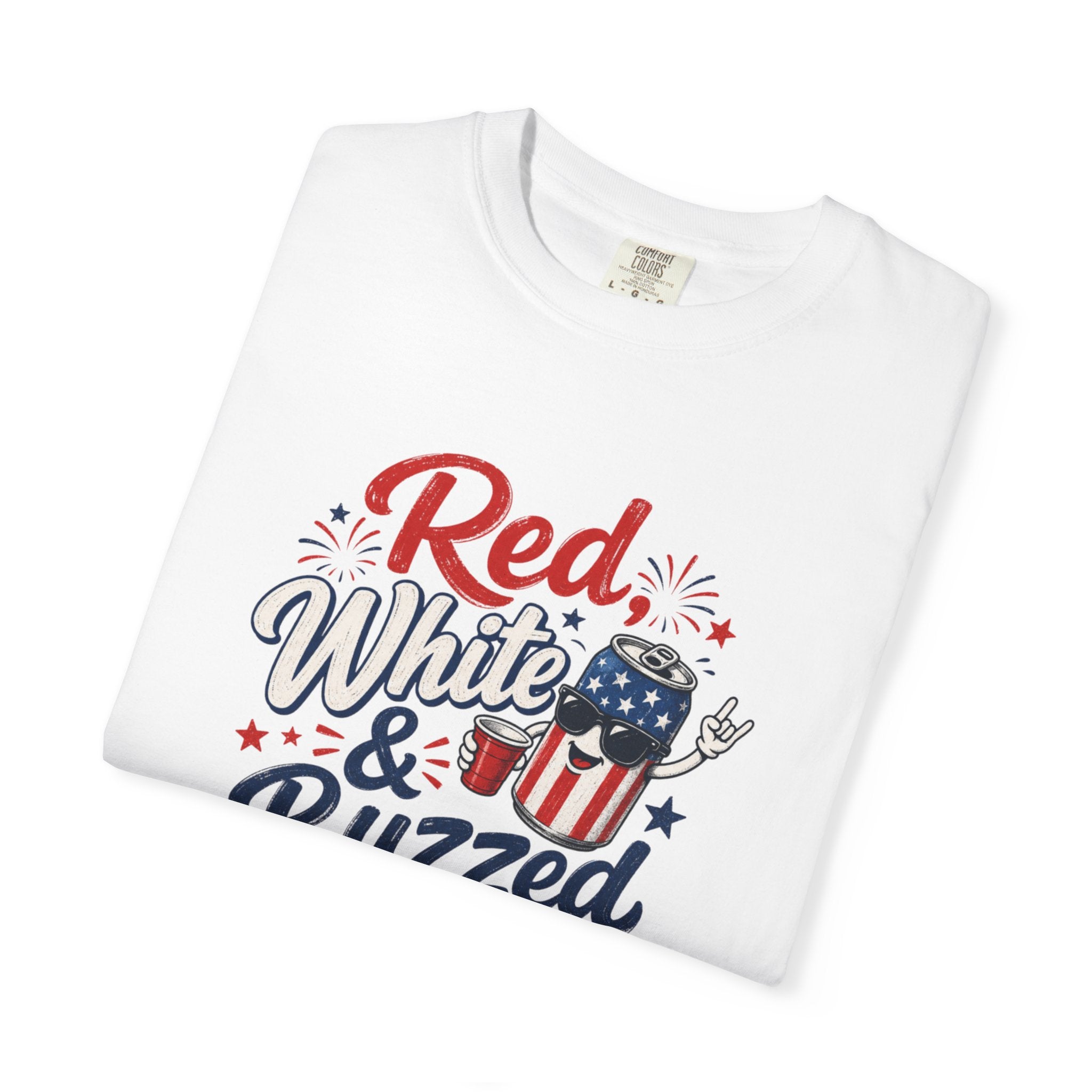 T-Shirt — "Red, White & Buzzed" Patriotic 4th of July Beer Graphic Tee