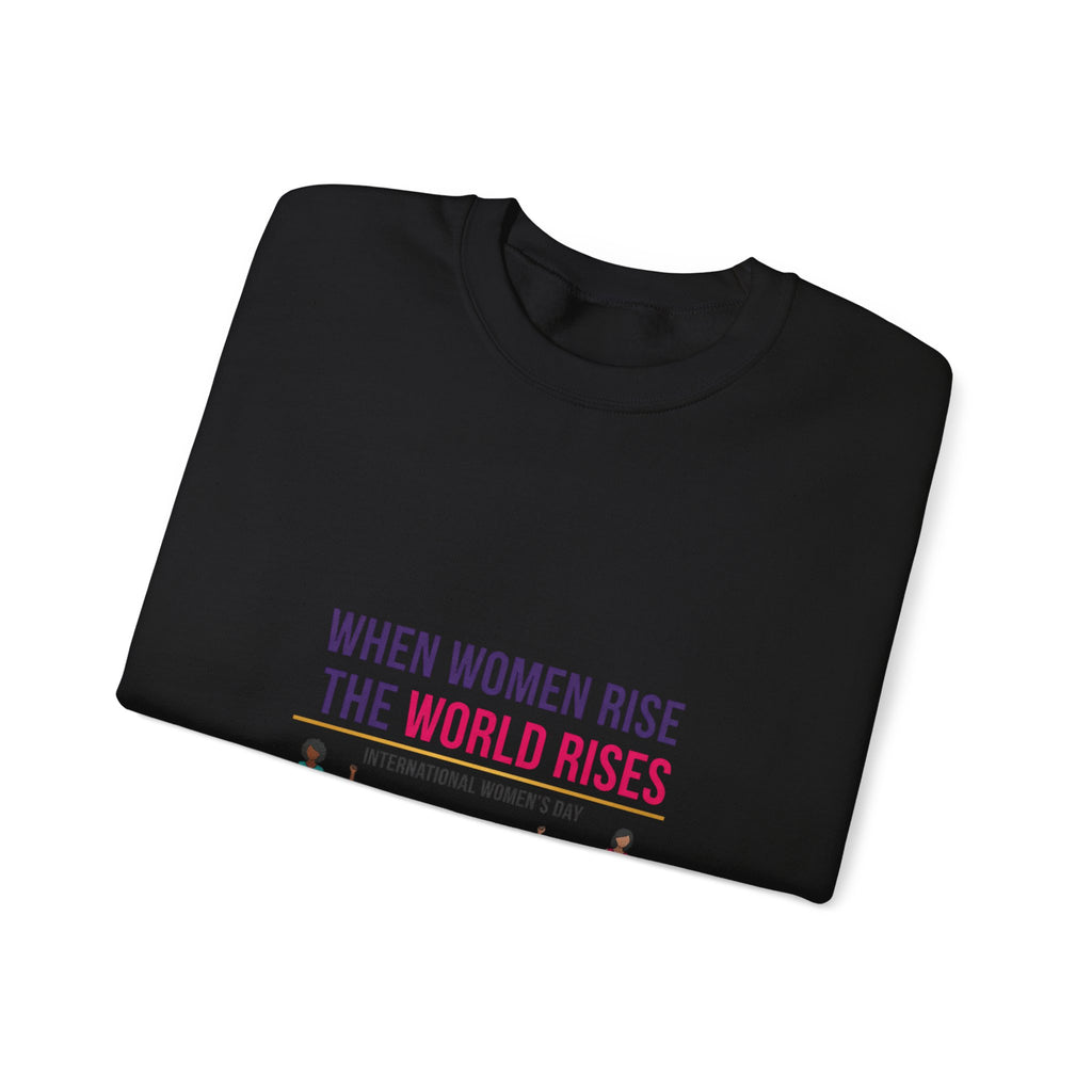 When Women Rise Crewneck Sweatshirt | International Women’s Day IWD typography, equality design