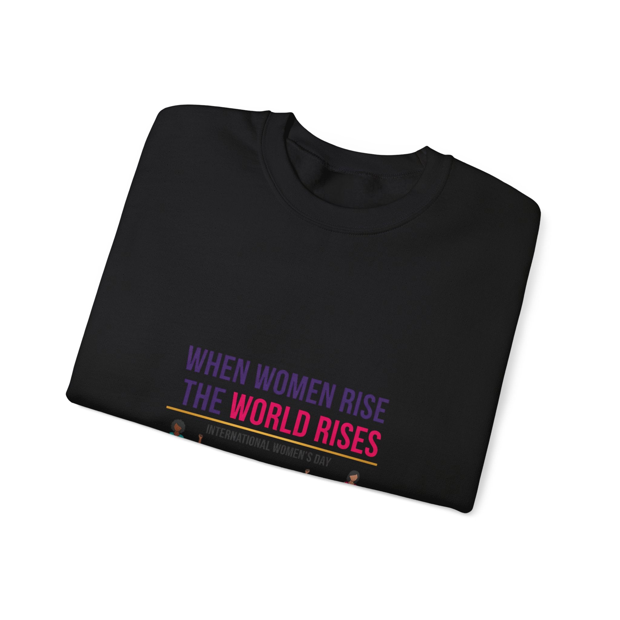 When Women Rise Crewneck Sweatshirt | International Women’s Day IWD typography, equality design